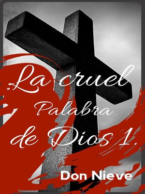 cover image of La cruel palabra de Dios 1